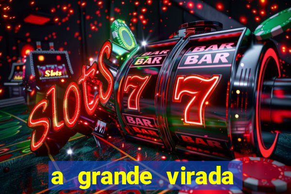 a grande virada (2010 dublado download)